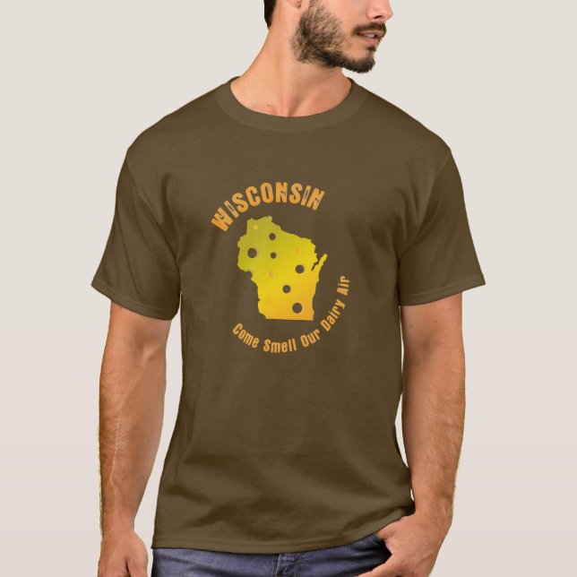 T-shirt Wisconsin - cheiro vindo nosso ar da leiteria (Frente)