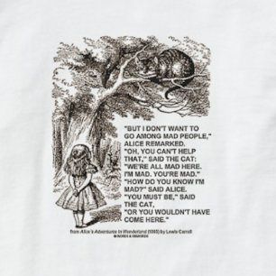 T-shirt Wonderland Alice Vai Entre A Citação De Pessoas
