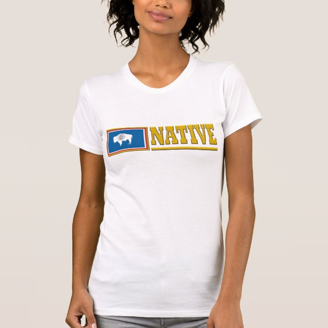 T-shirt Wyoming Native (Frente)