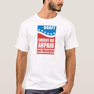 T-shirt Xerife Joe Arpaio do esboço para o presidente