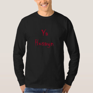 T-shirt Ya Husayn (inglês)