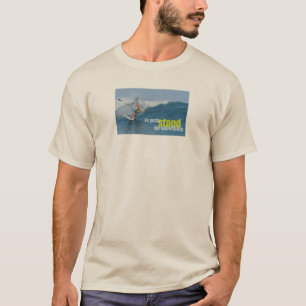T-shirt Ya Tem Que Ficar Em Pé De Alguma Coisa