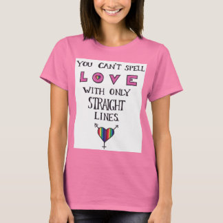 T-shirt You Can't Spell Love with only Straight Lines