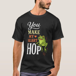 T-Shirt You Make My Heart Hop