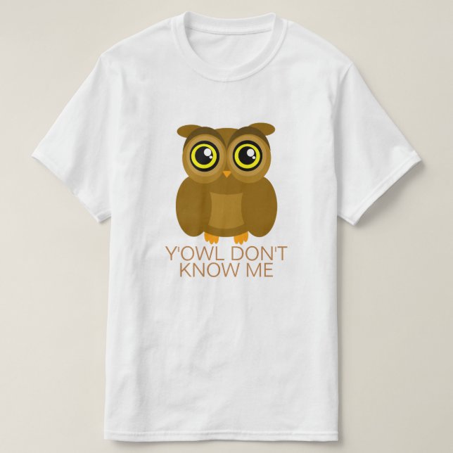 T-shirt Y'Owl não me conhece (Frente do Design)