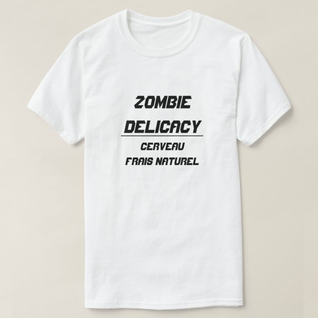 T-shirt Zombie Delicacy (Frente do Design)