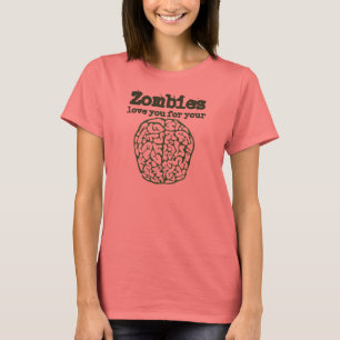 T-shirt Zombies te ama pelo seu Cérebro