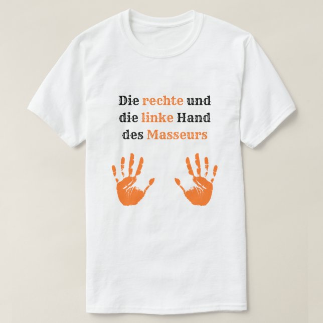 T-Shirt zum Schmunzeln für Masseure (Frente do Design)