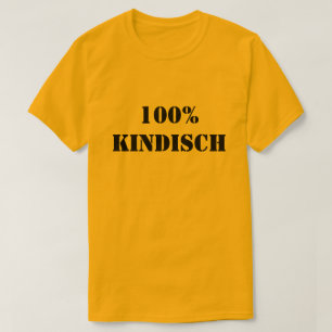 T-shirts 100% kindisch 100% criançola