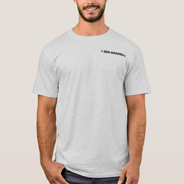T-SHIRTS 1-800-GRANDPA (Frente)
