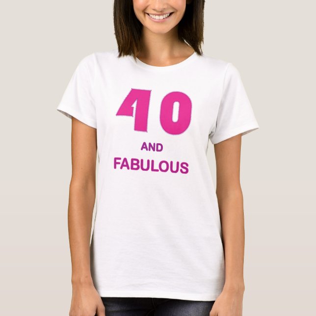 T-shirts 40 e fabuloso (Frente)