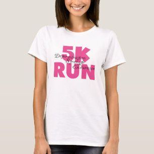 T-shirts 5K - Executar rosa