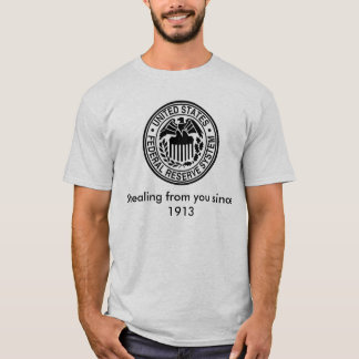 T-shirts 600px-US-FederalReserveSystem-Seal_svg, Stealin…