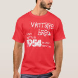 T-shirts 60th Fermentação 1954 do vintage do presente de<br><div class="desc">A camisa VERMELHA e o texto BRANCO são você nascer em 1954?  Ou procurando um presente de aniversário do divertimento para alguém?  Então verificação para fora este Tshirt 1954 da fermentação do vintage.</div>