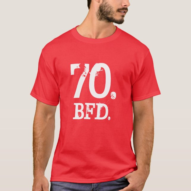 T-SHIRTS 70. BFD. (Frente)