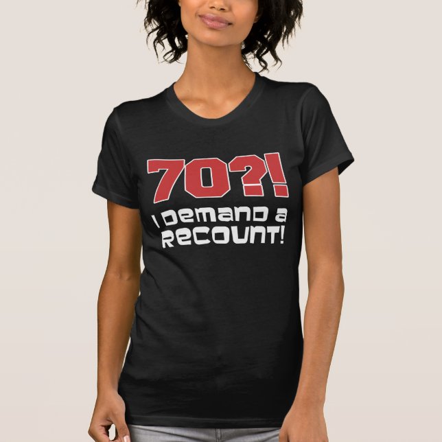 T-shirts 70?! Eu exijo uma descrição (Frente)