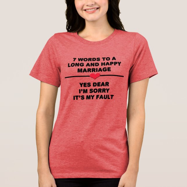 T-shirts 7 Palavras Para um Casamento Longo e Feliz (Frente)