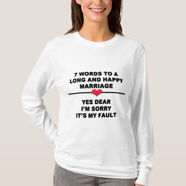 T-shirts 7 Palavras Para Um Casamento Longo e Feliz (Frente)