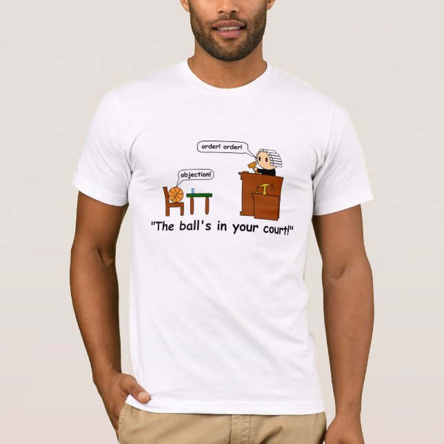 T-shirts A bola em sua corte! (Frente)