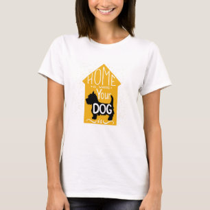 T-shirts A casa é o lugar onde o cão está