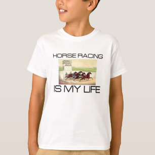 T-shirts A corrida de cavalos SUPERIOR é minha vida