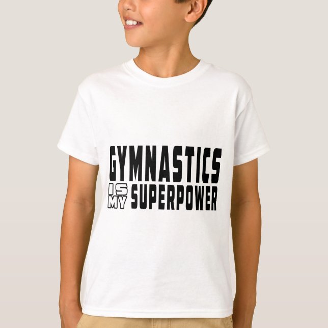 T-shirts A ginástica é minha superpotência (Frente)