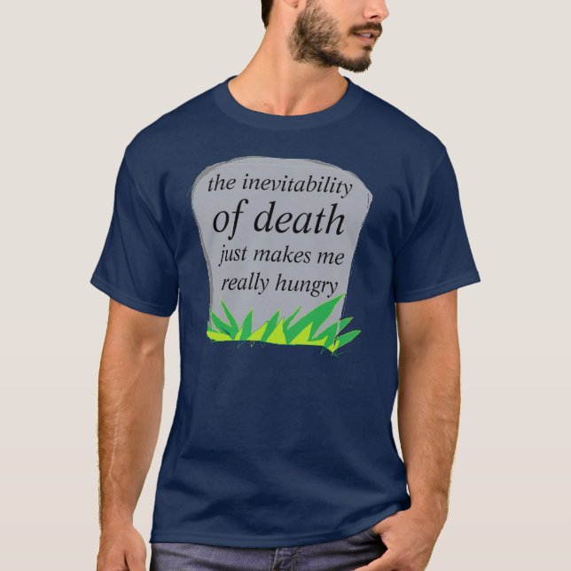 T-shirts a inevitabilidade da morte (Frente)
