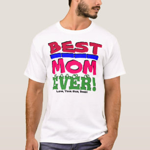 T-shirts A MELHOR MAMÃ NUNCA! Ame, seus filho/filha, mim