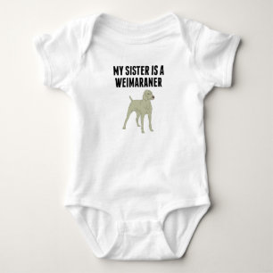 T-shirts A Minha Irmã É Um Weimaraner