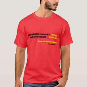 T-shirts A morte de um homem é uma tragédia…