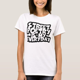 T-shirts A poesia da rua é meu diária