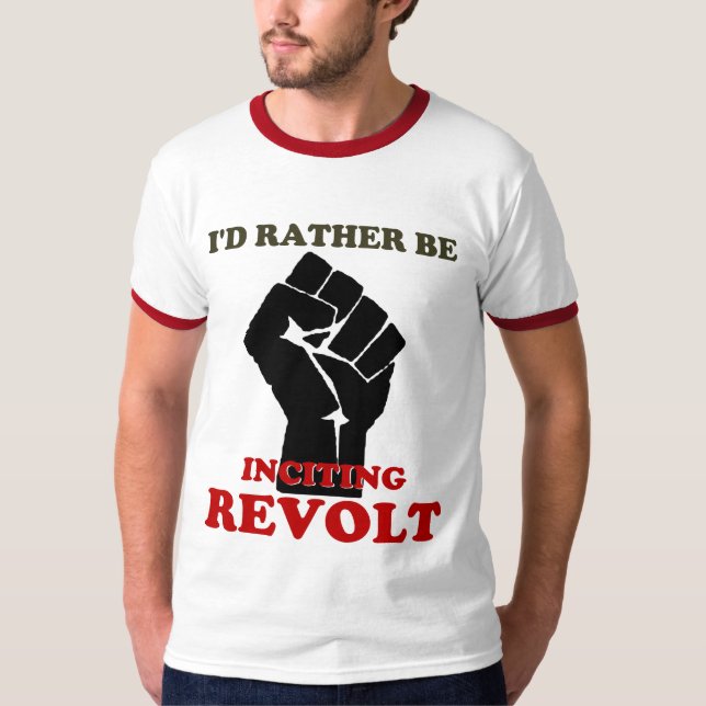 T-shirts A preferencialmente esteja estimulando a revolta (Frente)