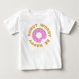 T-shirts A preocupação da rosquinha esteja feliz
