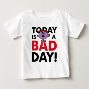 T-shirts A senhorita pequena Impertinente é hoje um dia