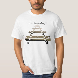 T-shirts A vida é uma estrada de ferro - texto feito sob