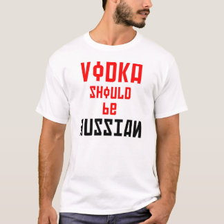 T-shirts A vodca deve ser o russo (em inglês e no russo)