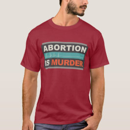 T-shirts Aborto É Assassinato