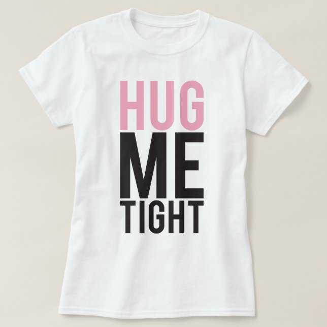 T-shirts Abraçar-me à noite (Frente do Design)