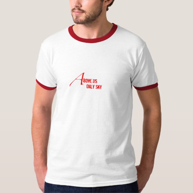 T-shirts Acima de nós somente céu (Frente)