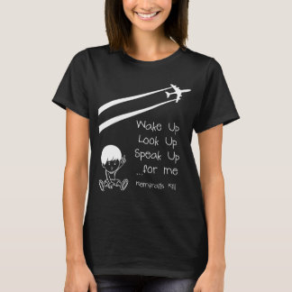 T-shirts Acordar Up Search Up Fale Up For Me Chemtrails Mat