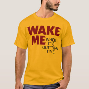 T-SHIRTS ACORDE-ME QUANDO ESTÁ PARANDO O TEMPO