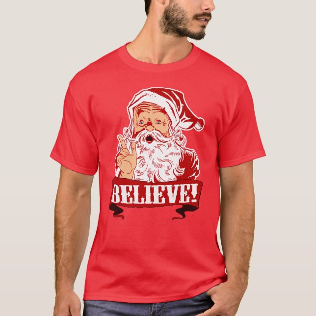 T-shirts Acredite em Papai Noel (Frente)