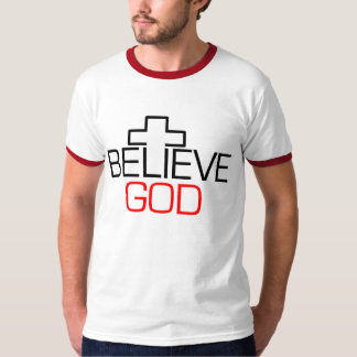 T-shirts Acredite o deus