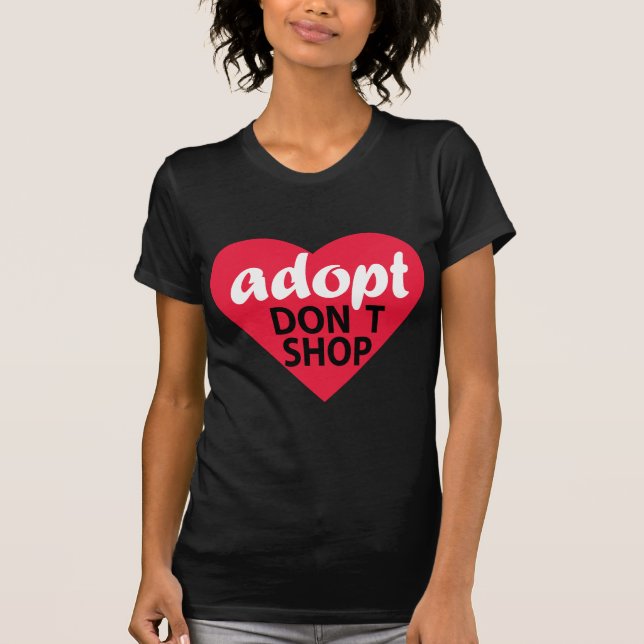 T-shirts Adopt não compra (Frente)