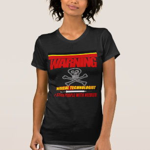T-SHIRTS ADVERTÊNCIA - MT - EU COSTUMO PESSOAS COM AGULHAS!