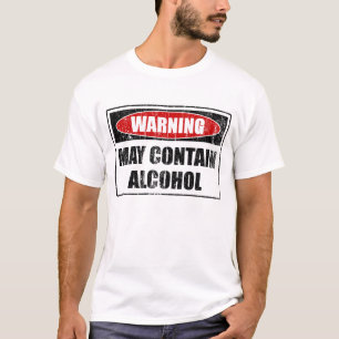 T-shirts Advertir pode conter o álcool