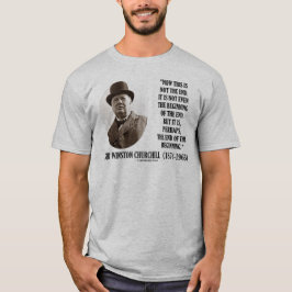 T-shirts Agora esta não é a extremidade (as citações de