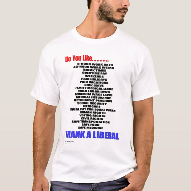 T-shirts Agradeça a um liberal (Frente)