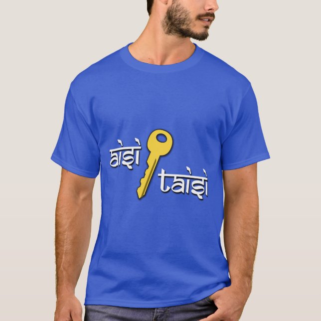 T-shirts Aisi ki Taisi! (expressão hindi) (Frente)