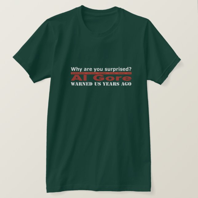 T-shirts Al Gore advertiu-nos (Frente do Design)